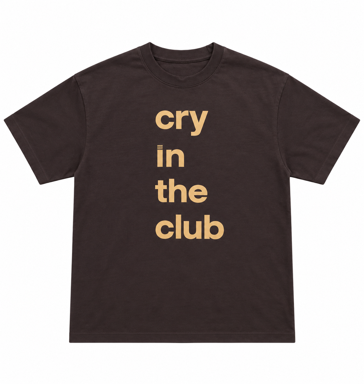 Cry in the Club Tee — Midnight Sand (Large Text)
